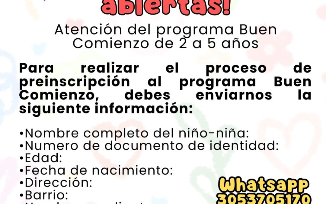 Inscripciones abiertas ‘Programa buen comienzo’